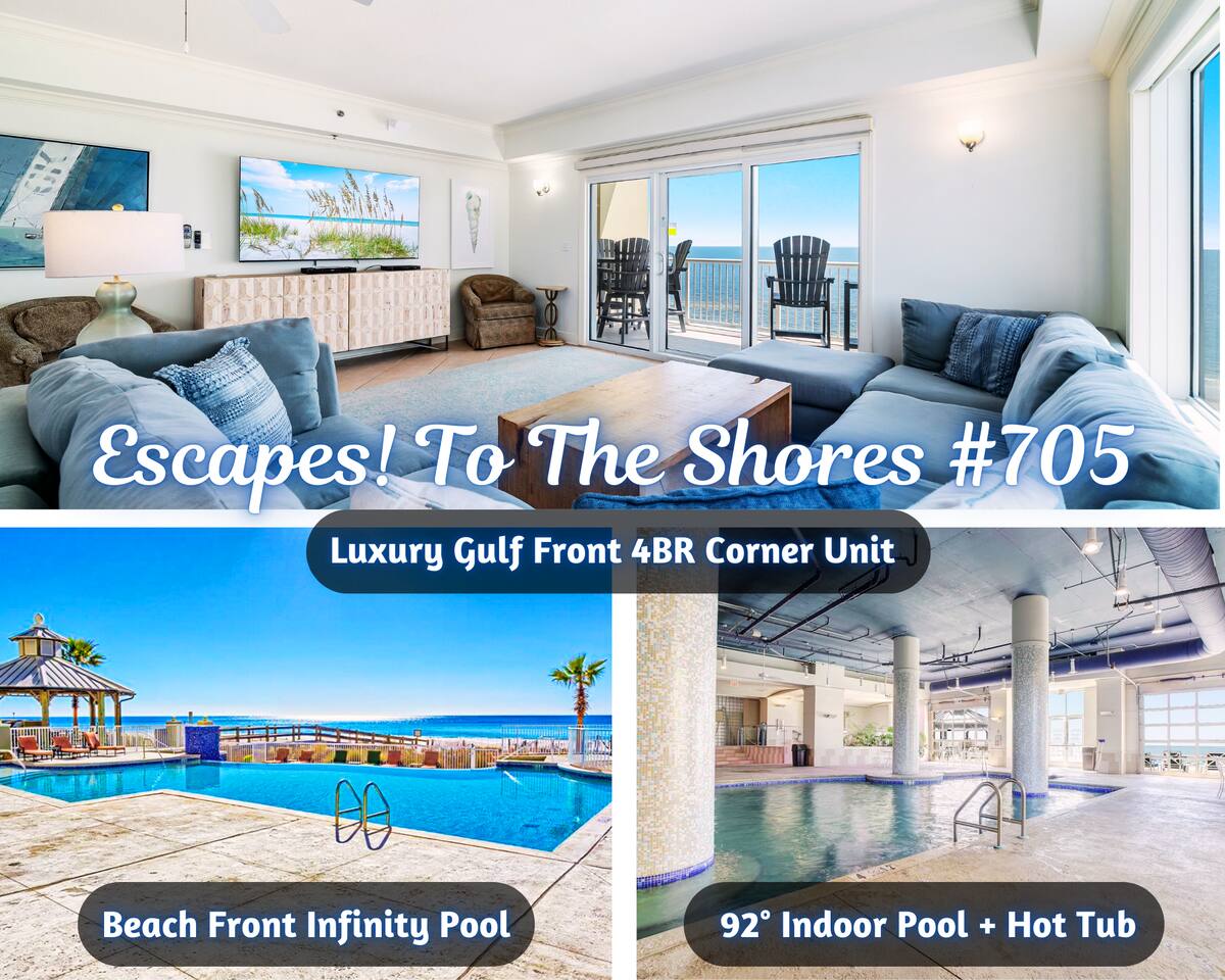 "Escapes! To The Shores #705" | Luxury Gulf Front 4BR*Corner Unit*Stunning Views*Infinity Beach Front Pool*92 Deg Indoor Pool*Hot Tub*Premium Amenities — Orange Beach — vacation rental